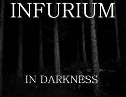 Infurium : In Darkness